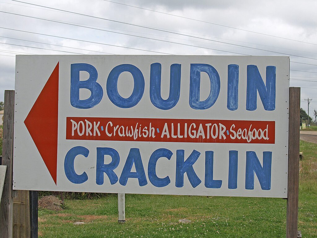 A sign on one of the Southeast U.S. food trails that says “Boudin Cracklin” 