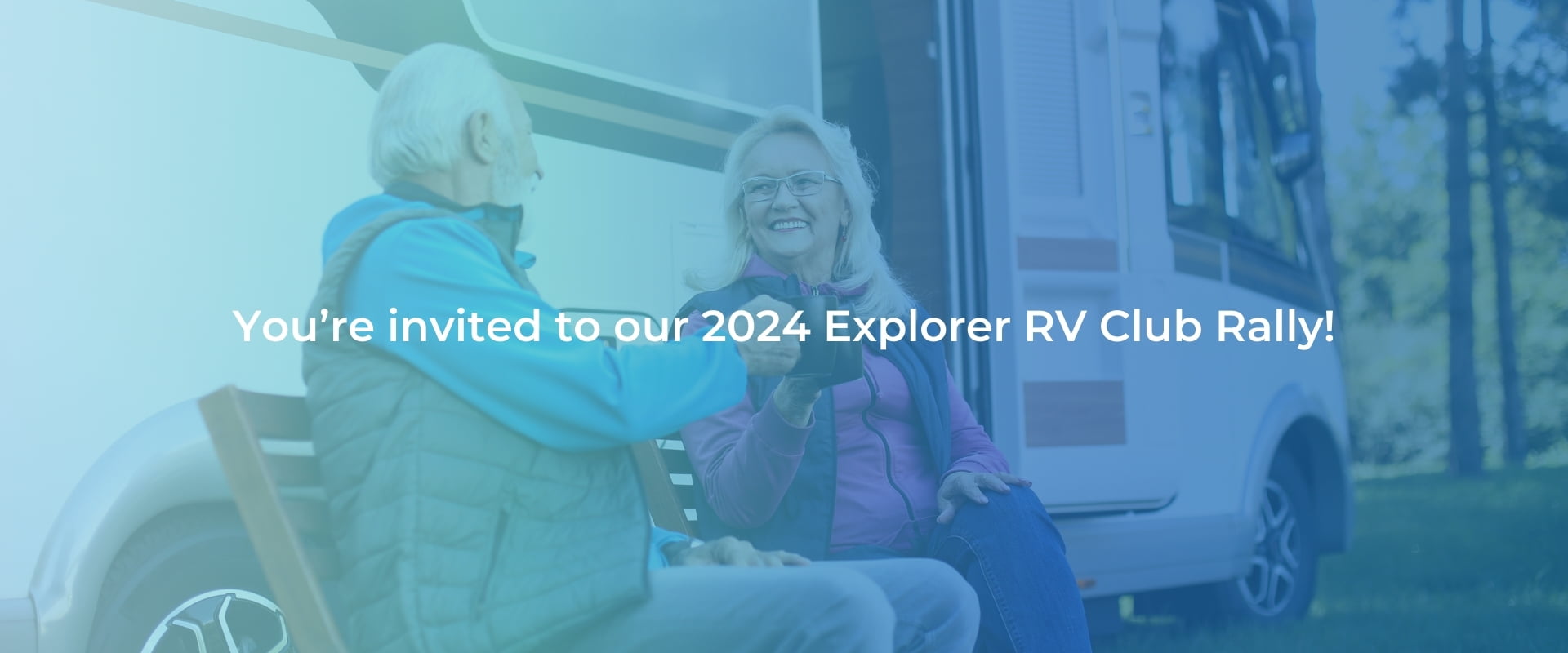 You're invited to our 2024 Explorer RV Club Rally!